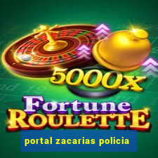 portal zacarias policia